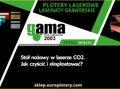 Stół nożowy w laserze CO2. Jak czyścić i eksploatować?